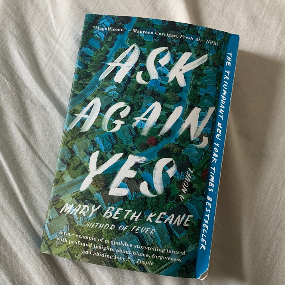 Ask Again, Yes by Mary Beth Keane novel